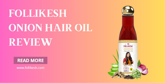 follikesh onion hair oil